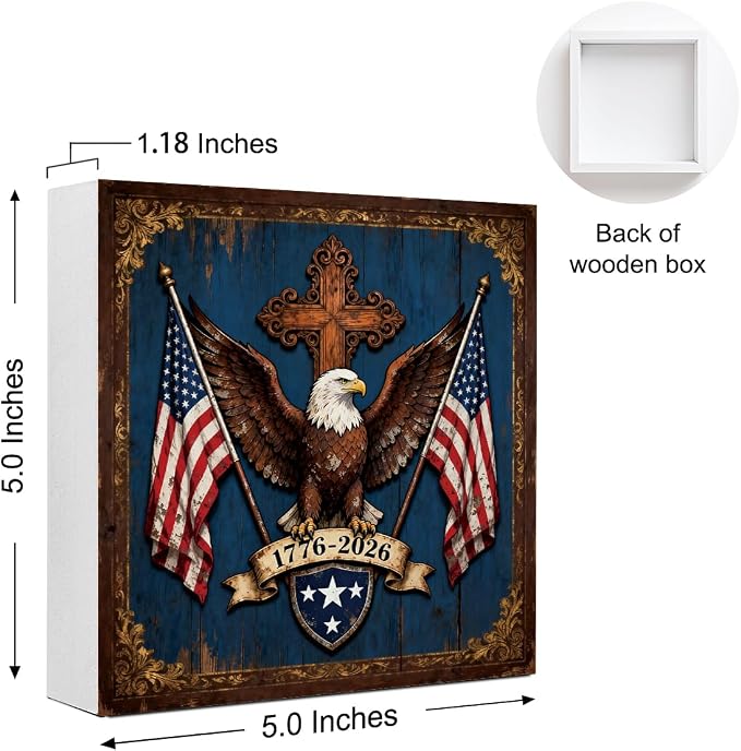 Patriotic Wooden Box Sign,1776-2026 Anniversary Eagle 4th Of July Signs Home Decor,Independence Memorial Day Block Sign for Desk Shelf Tabletop Decor