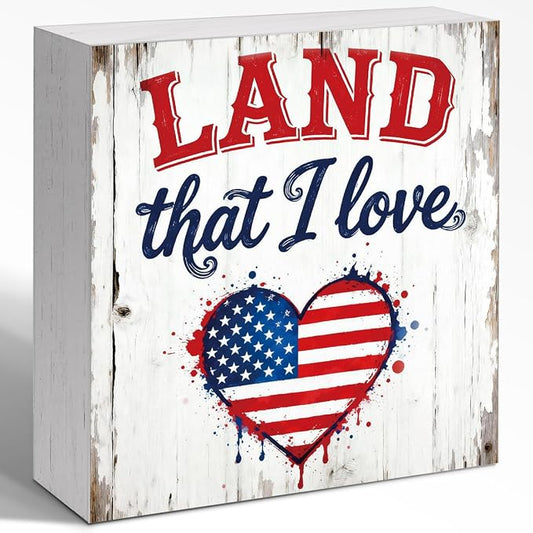 Patriotic Wooden Box Sign,Land That I Love 4th Of July Signs Home Decor,Independence Memorial Day Block Sign for Desk Shelf Tabletop Decor